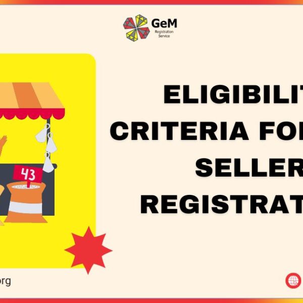 Eligibility Criteria for GEM Seller Registration