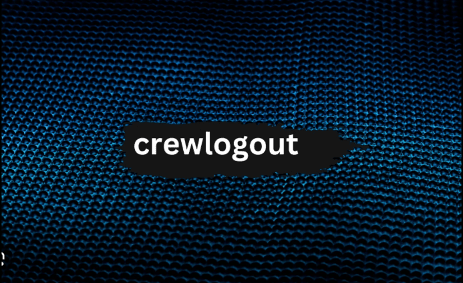 Crewlogout.com- The Ultimate Guide for Efficient Crew Management