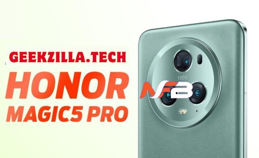 Geekzilla.Tech Honor Magic 5 Pro - A Complete Overview