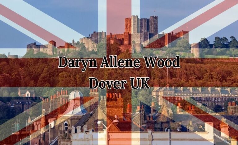 The Remarkable Journey of Daryn Allene Wood Dover UK