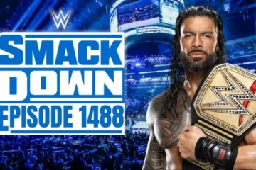 Unleashing the Drama WWE SmackDown Episode 1488 Recap and Highlights