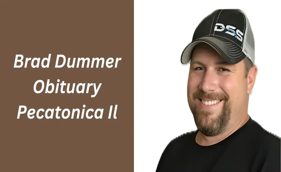 Brad Dummer Obituary Pecatonica il Remembering a Life