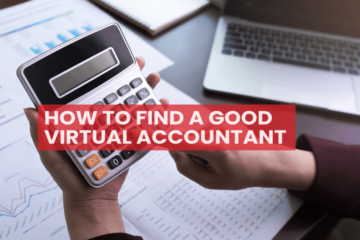 Choosing Virtual Accountant for Modern Businesses An Overview