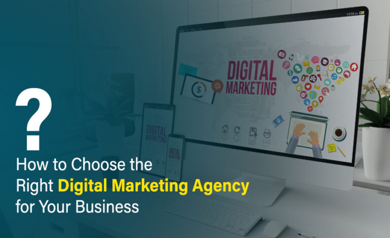 From Good to Great Finding the Right Digital Marketing Agency for Your Business