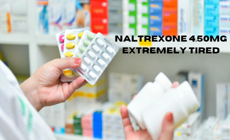 Naltrexone 4.50mg Extremely Tired The Ultimate Guide