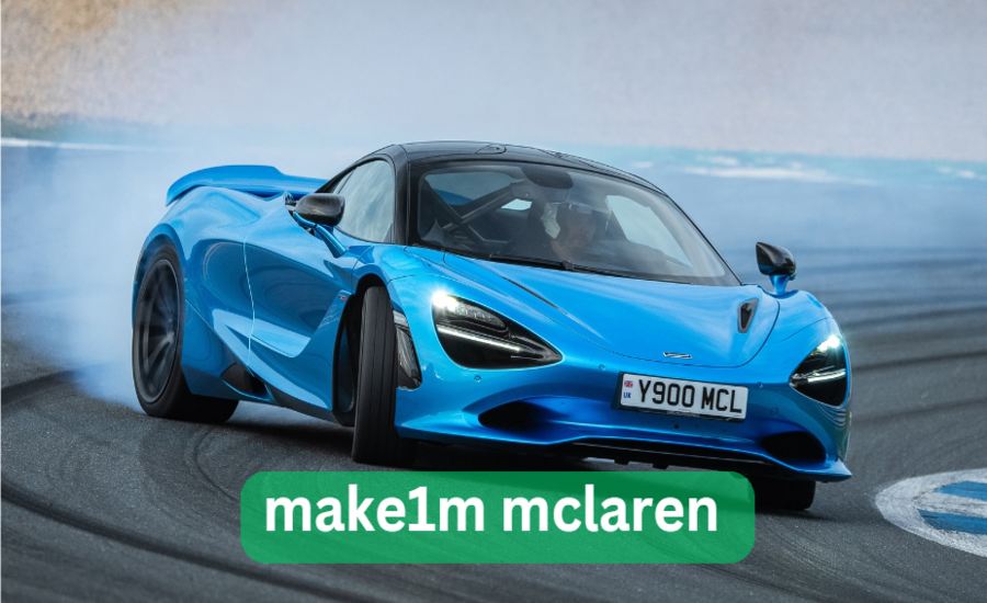 The Make1M McLaren Experience Redefined