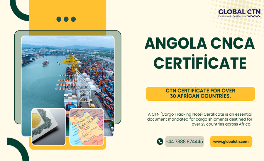 Angola CNCA Certificate: The Reliable Roadmap for Trade