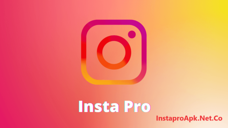 Instagram Pro – Download Instagram Pro APK Latest Version (v11.50) UPDATED 2024