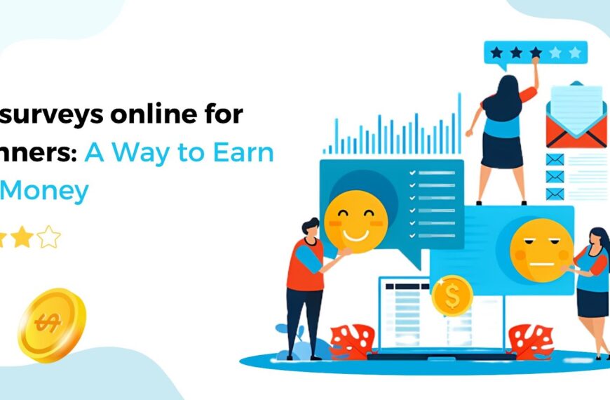 Paid surveys online for Beginners: A Way to Earn Easy Money